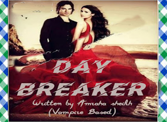 Day Breaker Urdu Novel By Amrah Sheikh