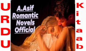 Read more about the article A.Asif Complete Romantic Novels List