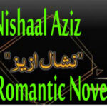 Nishaal Aziz Romantic Novel
