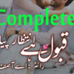 Qubool Hai Intezaar Piya by A.Asif Complete Romantic Novel