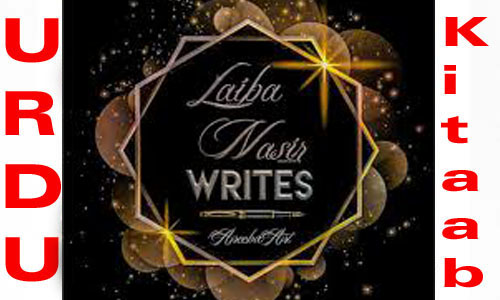 Laiba Nasir Romantic Urdu Novel List