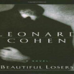 Beautiful Losers by Leonard Cohen English Novel