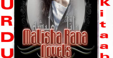 Malisha Rana Romantic Urdu Novel List
