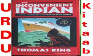 Read more about the article The Inconvenient Indian English Book by Thomas King