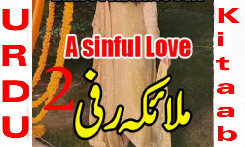 A Sinful Love By Malaika Rafi Urdu Novel Episode 2