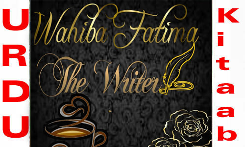 Wahiba Fatima Romantic Novels List