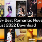 99+ Best Romantic Urdu Novels List 2022 Download