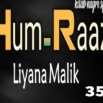 Hum Raaz By Liyana Malik Novel Chapter 35