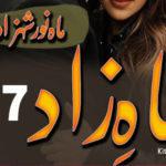 Mah E Zaad By Mahnoor Shehzad Romantic Novel Episode 7