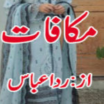 Makafat By Rida Abbas Complete Novel