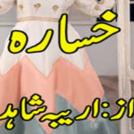 Khasara By Areeba Shahid Complete Novel