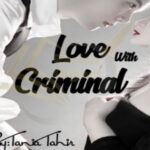 Love with Criminal by Tania Tahir Complete Novel