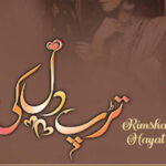 Tarap Dil Ki By Rimsha Hayat Complete Novel