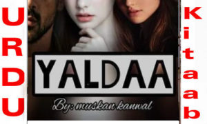 Read more about the article Yalda By Muskan Kanwal Complete Novel