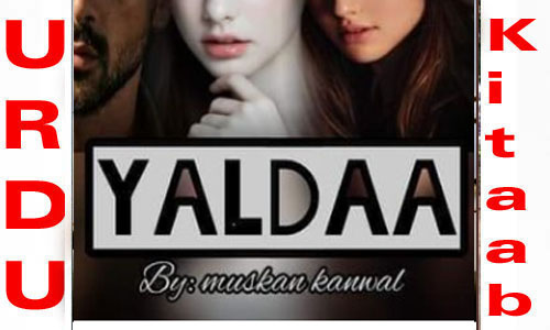 Yalda By Muskan Kanwal Complete Novel