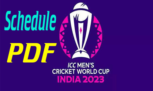 ICC World Cup 2023 Schedule Download PDF