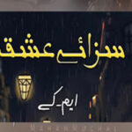 Saza-E-Ishqam By M.K Complete Novel