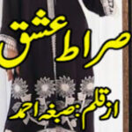 Sirat E Ishq By Sibgha Ahmed Complete Novel