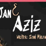 Jan e Aziz By Soni Mirza Part 1 Complete Novel