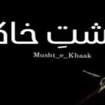 Musht E Khaak By Laraib Fatima Novel Episode 3