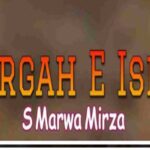 Dargah E Ishq By S Merwa Mirza Complete Novel